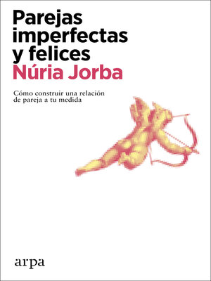 cover image of Pareja imperfectas y felices